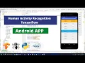 Android Human Activity Recognition Tensorflow Project with Source Code Sensor-based