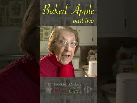 Baked Apple (part 2) - Clara's Short - A Prefect Recipe for Apple Season - Enjoy!