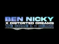 Ben Nicky x Distorted Dreams - WE COME 1 REMIX