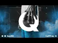 老莫 ILL MO 【Capital Q】Official Audio