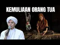Download Lagu Orang Tua Lebih Mulia Dari Pada Ulama #habibrifkyalaydrus #galeryjun