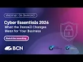 Cyber Essentials Refresher and the Danzell Update What Businesses Need to Know