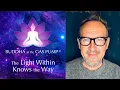 Lagu The Light Within Us Knows the Way - David Ditchfield - Buddha at the Gas Pump Interview