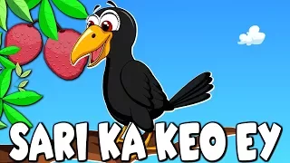Sari Ka Keo Ey ស រ ក ក វអ យ ច រ ងក ម រ Khmer Nursery Rhymes Cambodian Children Songs 