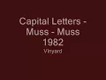 Capital Letters    Muss   Muss   1982