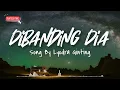 Download Lagu Lyodra  - Dibanding Dia Lirik