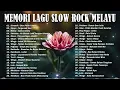 Download Lagu 100 LAGU JIWANG MELAYU 2025 - LAGU JIWANG 80AN DAN 90AN TERBAIK - LAGU SLOW ROCK MALAYSIA