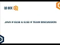Java If Else Else If Team Discussion QO-BOX