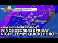 Maryland weather forecast Winds decrease Friday night as temperatures quickly drop