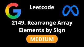 Rearrange Array Elements by Sign - Leetcode 2149