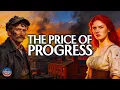 How the Industrial Revolution Destroyed the Old World Forever A Bedtime History Documentary
