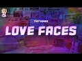 Trey Songz - Love Faces // Lyrics