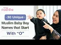 30 Beautiful Muslim Baby Boy Names That Start With O Muslim Boy Names Starting with O