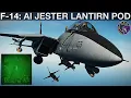 F-14 Tomcat AI Jester LANTIRN Pod Laser GBUs Tutorial DCS WORLD
