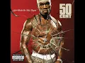 50 Cent - What Up Gangsta (Clean Version)