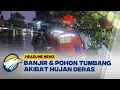 Download Lagu [HEADLINE NEWS,02/07] Jakarta Dikepung Banjir dan Pohon Tumbang Akibat Hujan Deras