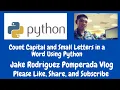 Count Capital and Small Letters in a Word Using Python