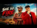 SHE SO FIRE (Official Music Video) | Deep Jandu, Monico Santana | Latest Punjabi Songs 2026