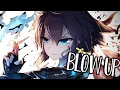 Download Lagu Nightcore - NEFFEX - Blow Up (Lyrics)