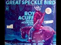 Tennessee Waltz by Roy Acuff on 1948 - 1968 Harmony LP.