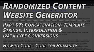 Pt 7 JavaScript Concatenation Data Type Conversion Web Development How to Code Rndm Cnt Gnrtr