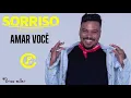 Sorriso Maroto - Amar Você @BrawJordan