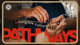 Pathways in Intangible Cultural Heritage | Perspectives from Peking University