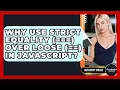 Why Use Strict Equality Over Loose In JavaScript - JavaScript Toolkit