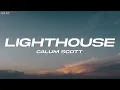 Download Lagu Calum Scott - Lighthouse (Lyrics)