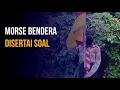 Download Lagu MORSE BENDERA
