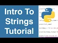 Introduction To Strings Python Tutorial