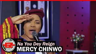 mercy chinwo na you dey reign studio performance 