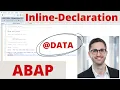 Modern ABAP Inline-Declaration - Why you should use inline-declarations in ABAP