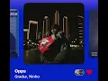 Gradur, Ninho - Opps (Version Skyrock)
