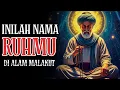Download Lagu RAHASIA NAMA RUHMU DI ALAM MALAKUT… SUDAHKAH KAU MENDENGARNYA