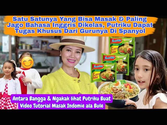 Download MP3 Anak ini Sekolah SD Di Spanyol, Dapat Tugas Bikin Tutorial Masak Indomie Dari Gurunya