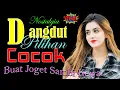 Download Lagu DANGDUT PALING SANTAI SEMESTA BERGOYANG ASYIKNYA SEPANJANG MASA COCOK BUAT PERJALANAN KERJAA