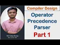 Lec 23 Operator Precedence Parser Part 1 Compiler Design Bangla Tutorial
