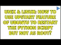 Unix Linux How to use UPSTART feature of ubuntu to restart the python script but not as root