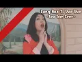Lagu Lang Hua Yi Duo Duo 浪花一朵朵 - Richie Ren | Cover By Tina Toon