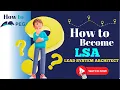 Roadmap of Pega Lead System Architect LSA I How to Become a Pega Lead System Architect LSA