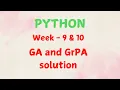 Python week 9 10 GA and GrPA solutions