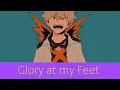 Glory at my Feet MHA Bakugou La Gloire a mes Genoux
