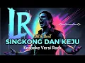 Lagu Singkong dan Keju - Bill \u0026 Brod - Karaoke (Versi Rock) Nada Pria