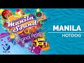 Hotdog - Manila [The Best of Manila Sound]