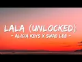 Alicia Keys - LALA (Unlocked) (Lyrics) Ft. Swae Lee