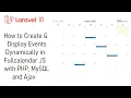 How to Create and Display Events Dynamically in Fullcalendar JS with PHP MySQL and Ajax