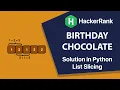 Birt ay chocolate HackerRank Solution in Python