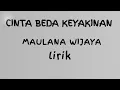Download Lagu Cinta Beda Keyakinan -_-_-_MAULANA WIJAYA (Lirik)
