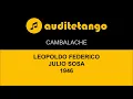 CAMBALACHE - LEOPOLDO FEDERICO - JULIO SOSA - 1946 - TANGO CANTATO